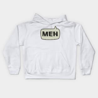 Meh Speech Bubble Kids Hoodie